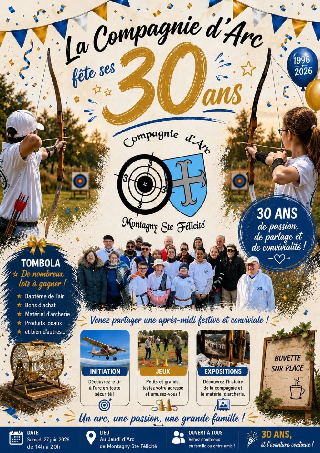 Affiche des 30 ans de la Compagnie d'Arc de Montagny-Sainte-Félicité présentant les animations, initiations au tir à l'arc, exposition, tombola et buvette prévues le 27 juin 2026.