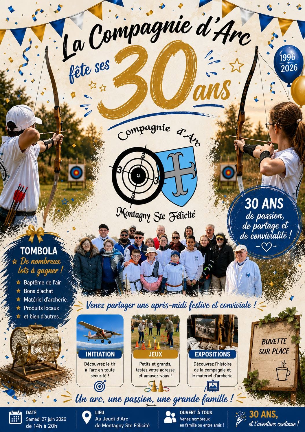 Affiche des 30 ans de la Compagnie d'Arc de Montagny-Sainte-Félicité présentant les animations, initiations au tir à l'arc, exposition, tombola et buvette prévues le 27 juin 2026.